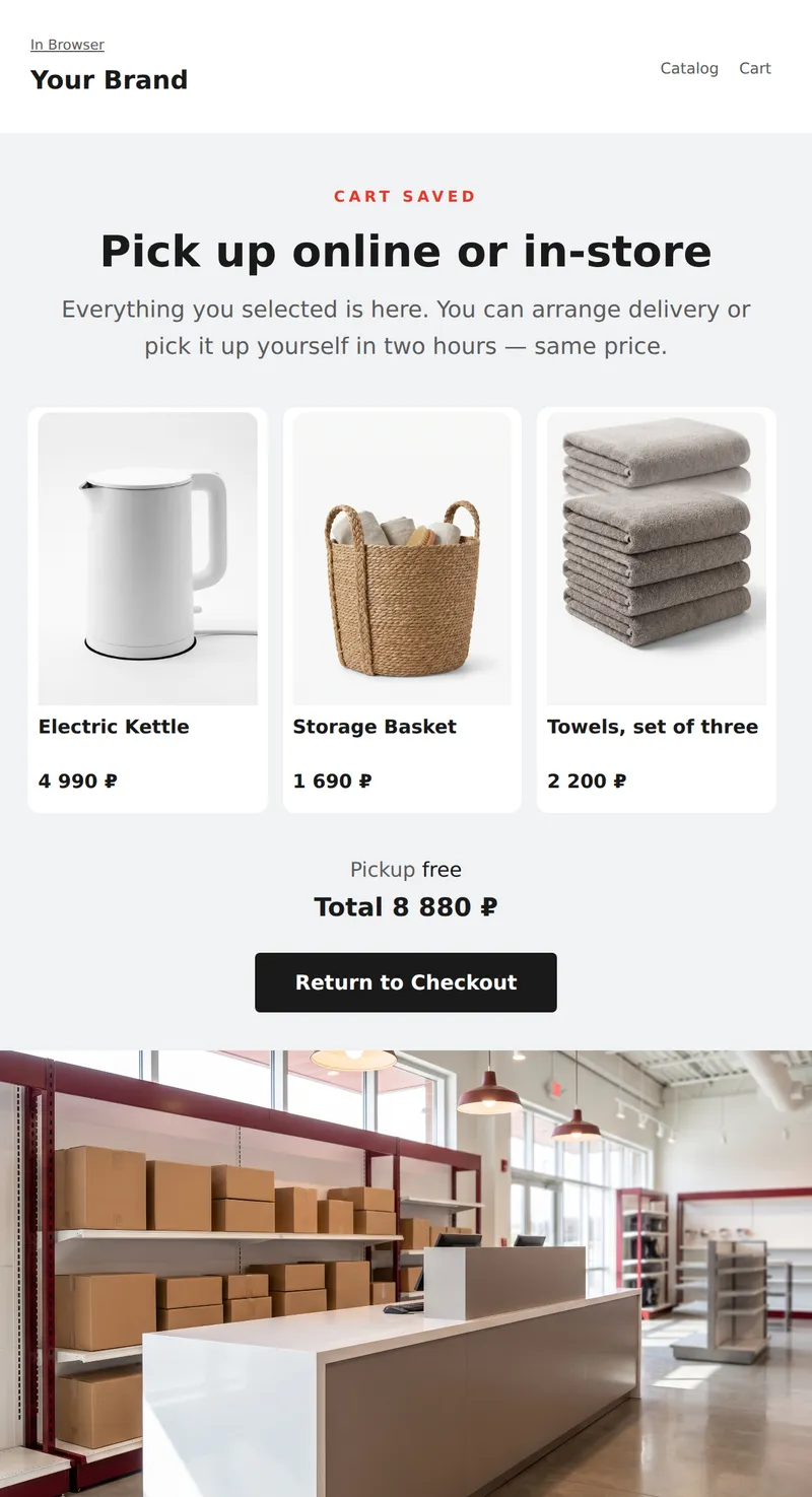 Abandoned Cart: Pick up online or in-store (retail)