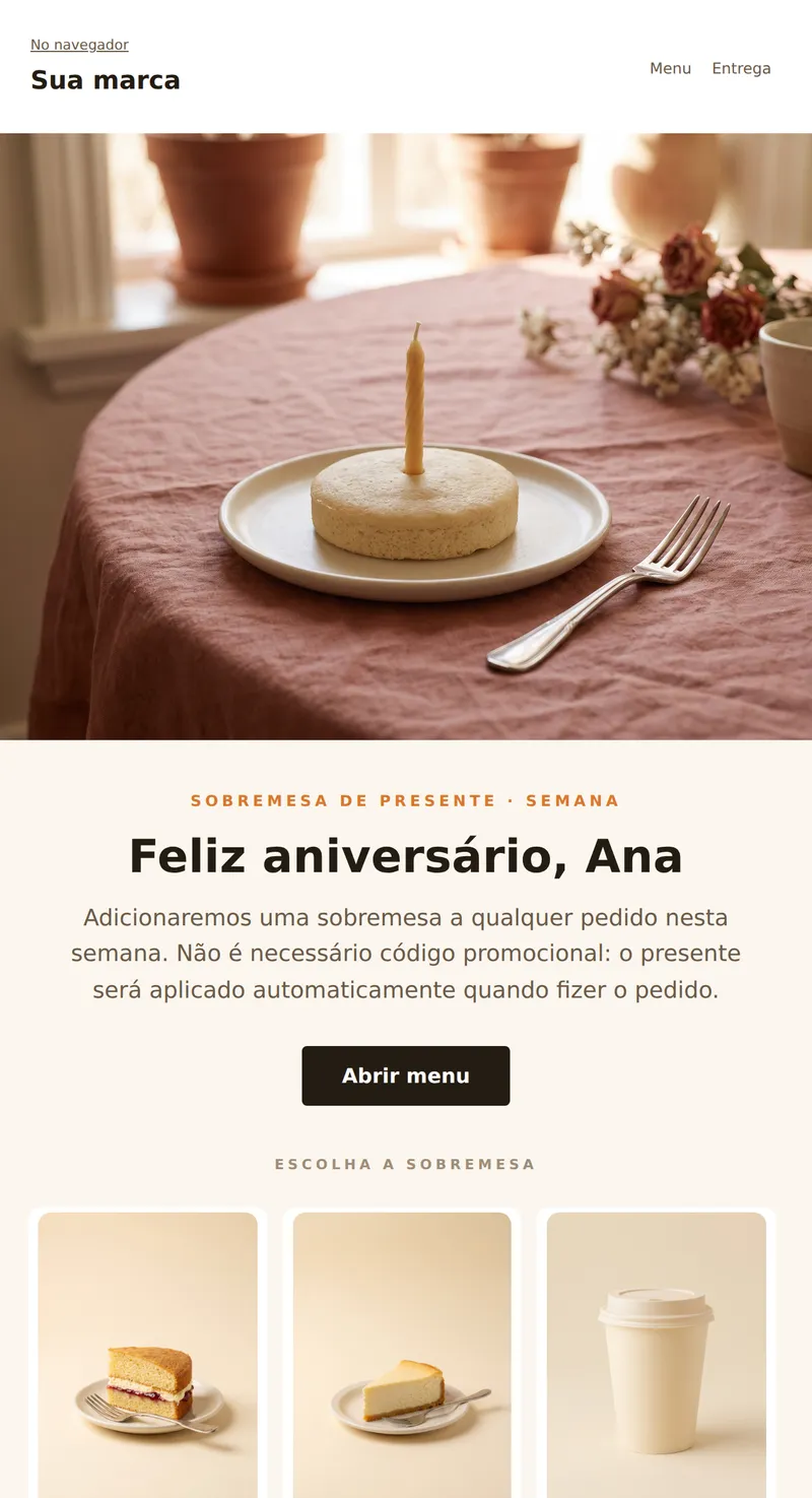 Aniversário: sobremesa de presente (entrega de comida)