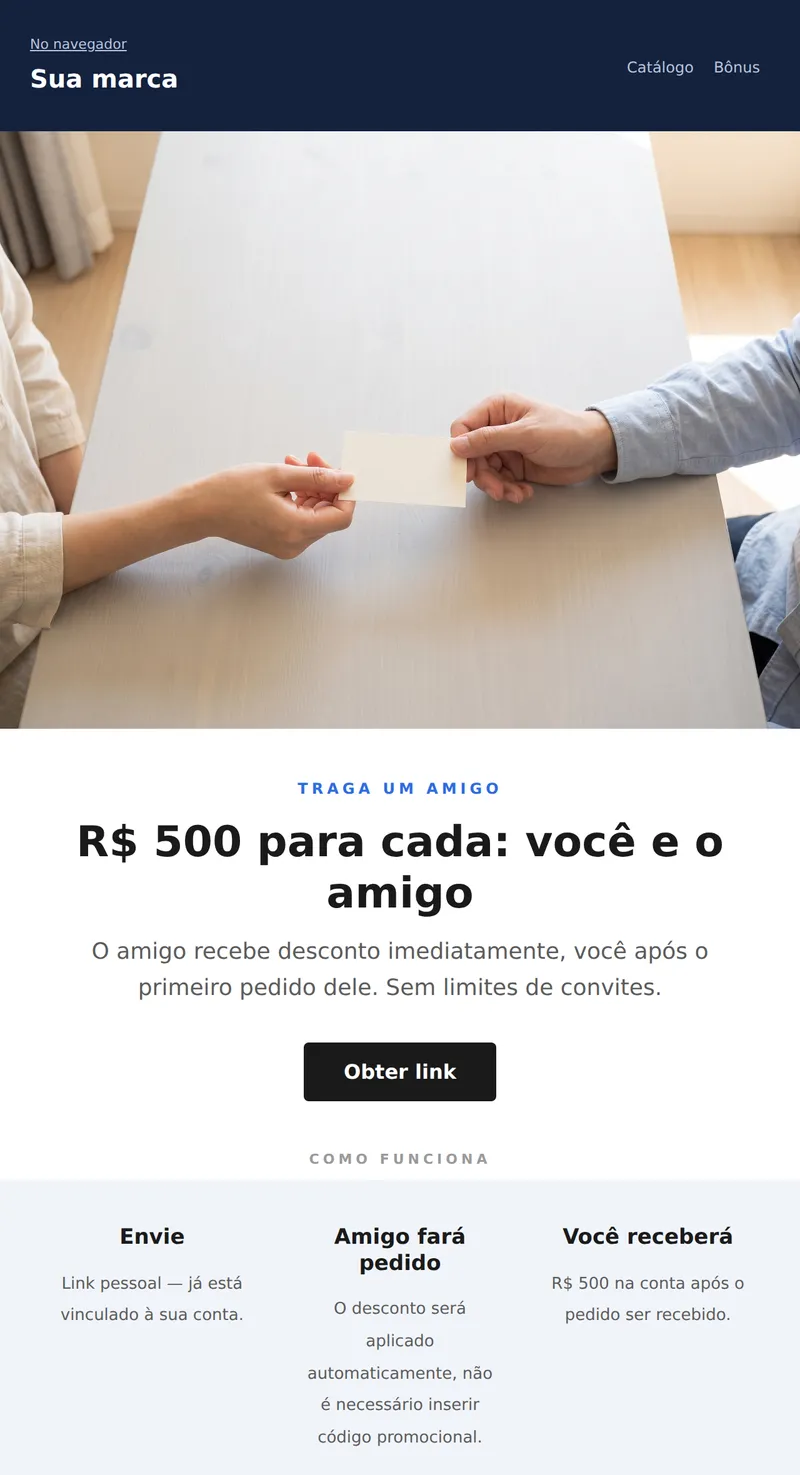 Programa de Indicação: traga um amigo (universal)