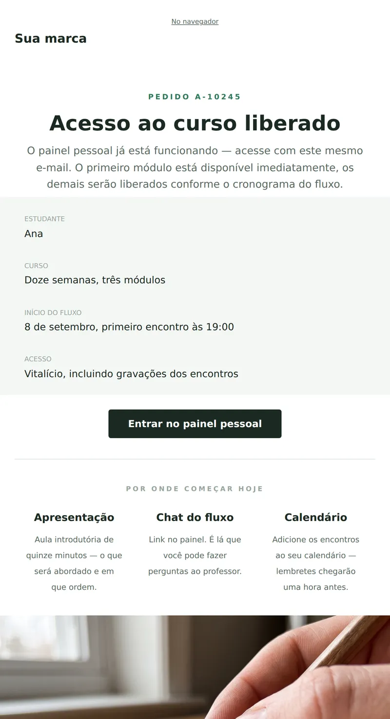 Acesso ao curso liberado (cursos e infoprodutos)